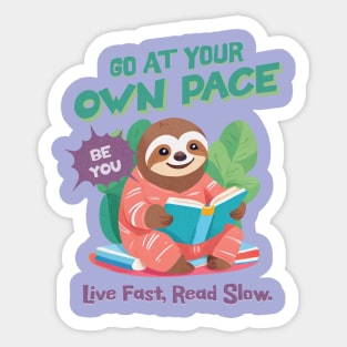 Cozy Sloth Go At Your Own Pace Sticker